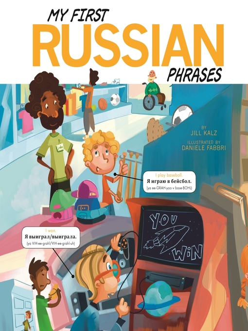 Title details for My First Russian Phrases by Jill Kalz - Available